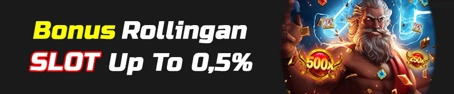 Bonus Rollingan SLOT dan ARCADE Up To 0.5%